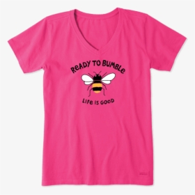 Women S Ready To Bumble Crusher Vee - Womens Pink T Shirt, HD Png Download, Transparent PNG
