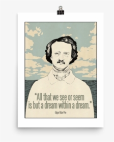 Art Edgar Allan Poe A Dream Within, HD Png Download, Transparent PNG