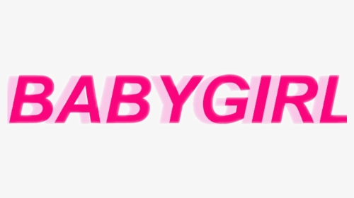 #babygirl #adesive #cool #tumblr #words - Graphics, HD Png Download, Transparent PNG