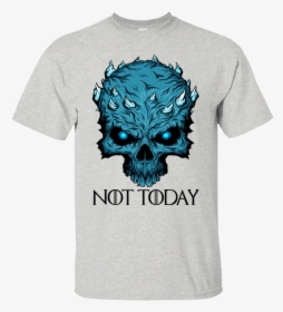 Night King Not Today Shirt, HD Png Download, Transparent PNG