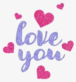 Freetoedit Ftestickers Love Loveyou Glitter Pink Words - Love You Glitter Transparent Png, Png Download, Transparent PNG