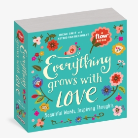 Cover - Everything Grows With Love, HD Png Download, Transparent PNG