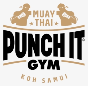 Punchit Gym Koh Samui Muaythai Campblack-white Rgb - Punch It Koh Samui, HD Png Download, Transparent PNG