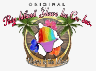 Shaved Ice Png - Big Island Shave Ice Co Hilo, Transparent Png, Transparent PNG