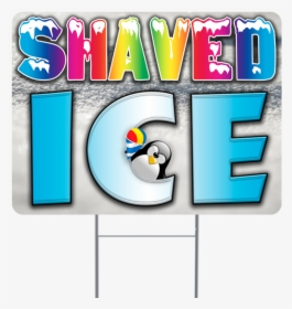 Shaved Ice Inch Sign With Display Options - Graphic Design, HD Png Download, Transparent PNG