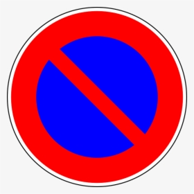 No Parking, Traffic Sign, Sign, Regulatory Sign - Divieto Di Sosta Png, Transparent Png, Transparent PNG