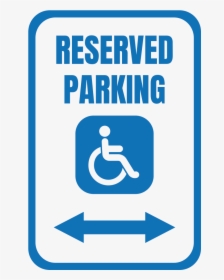 Reserved Parking - Sign, HD Png Download, Transparent PNG