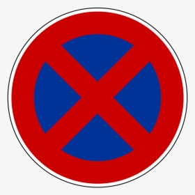 Stop & Parking Prohibited Road Sign - Dopravní Značka Zákaz Zastavení, HD Png Download, Transparent PNG