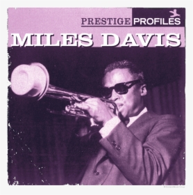Miles Davis Prestige Profiles, HD Png Download, Transparent PNG
