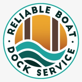 Reliable Boat Dock Service Logo, HD Png Download, Transparent PNG