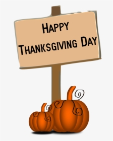 Happy Thanksgiving Day Clip Art - Happy Thanks Giving Signs, HD Png Download, Transparent PNG