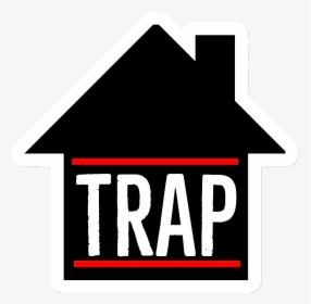 #trapping, trapstar, #trapping #traphouse #hiphop #freetoedit - Sign, HD Png Download, Transparent PNG
