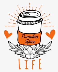 Pumpkin Spice Life - Pumpkin Spice Clipart, HD Png Download, Transparent PNG
