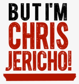 Chris Jericho Logo Transparent, HD Png Download, Transparent PNG