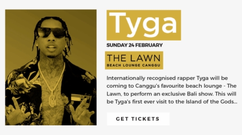 Tyga At The Lawn Canggu - Poster, HD Png Download, Transparent PNG