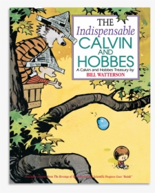 Indispensable Calvin And Hobbes A Calvin, HD Png Download, Transparent PNG