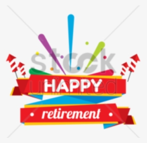 Happy Retirement Clipart - Graphic Design, HD Png Download, Transparent PNG
