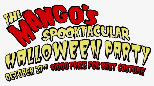 Mango S Spooktacular Halloween Party October 27th With - Illustration, HD Png Download, Transparent PNG