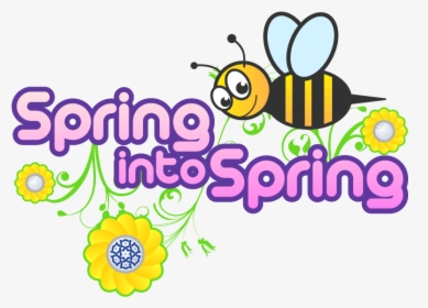 Spring Into Spring Clipart, HD Png Download, Transparent PNG