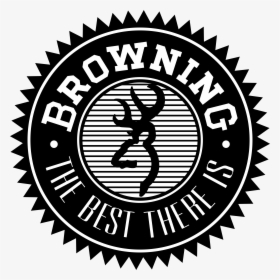 Browning The Best There Is Logo, HD Png Download, Transparent PNG