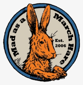 Mad As A March Hare Pr And Marketing Serves Clients - March Hare, HD Png Download, Transparent PNG