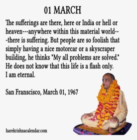 Srila Prabhupada Quotes For Month March - March 1st Quotes, HD Png Download, Transparent PNG