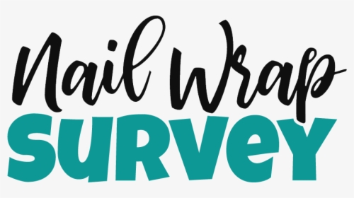 Nailwrapsurvey - Calligraphy, HD Png Download, Transparent PNG