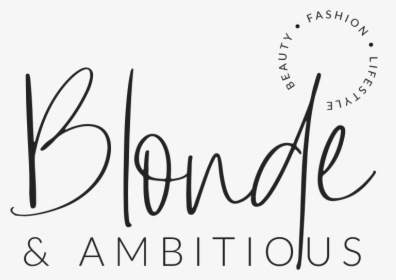 Blonde & Ambitious Blog - Calligraphy, HD Png Download, Transparent PNG