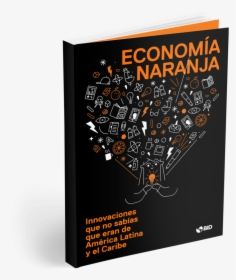 Orange Economy, HD Png Download, Transparent PNG