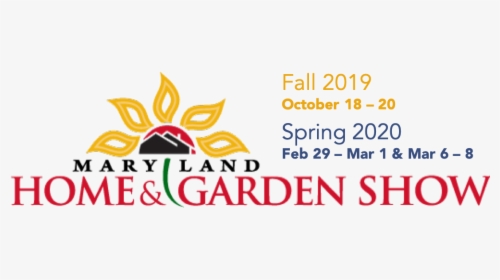 Maryland Home & Garden Show - Maryland Home And Garden Show, HD Png Download, Transparent PNG