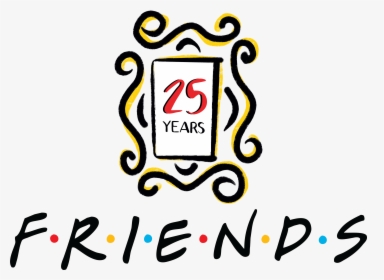 Friends 25th Anniversary Logo - Friends 25 Years Anniversary, HD Png Download, Transparent PNG