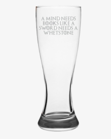 Got Tyrion Lannister Quote Pilsner Glass Laser Etched - Beer Glass, HD Png Download, Transparent PNG