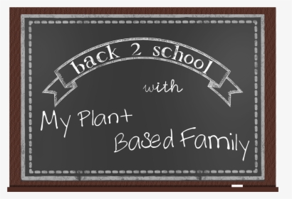 Backtoschool1 Copy - Blackboard, HD Png Download, Transparent PNG