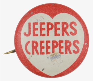 Jeeper Creepers Social Lubricators Button Museum - Circle, HD Png Download, Transparent PNG