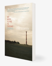 We Were Flying To Chicago - Book Cover, HD Png Download, Transparent PNG