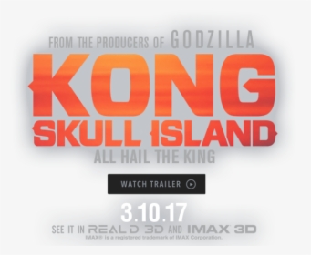 Kong Skull Island Premiere - 3d And Imax Png, Transparent Png, Transparent PNG